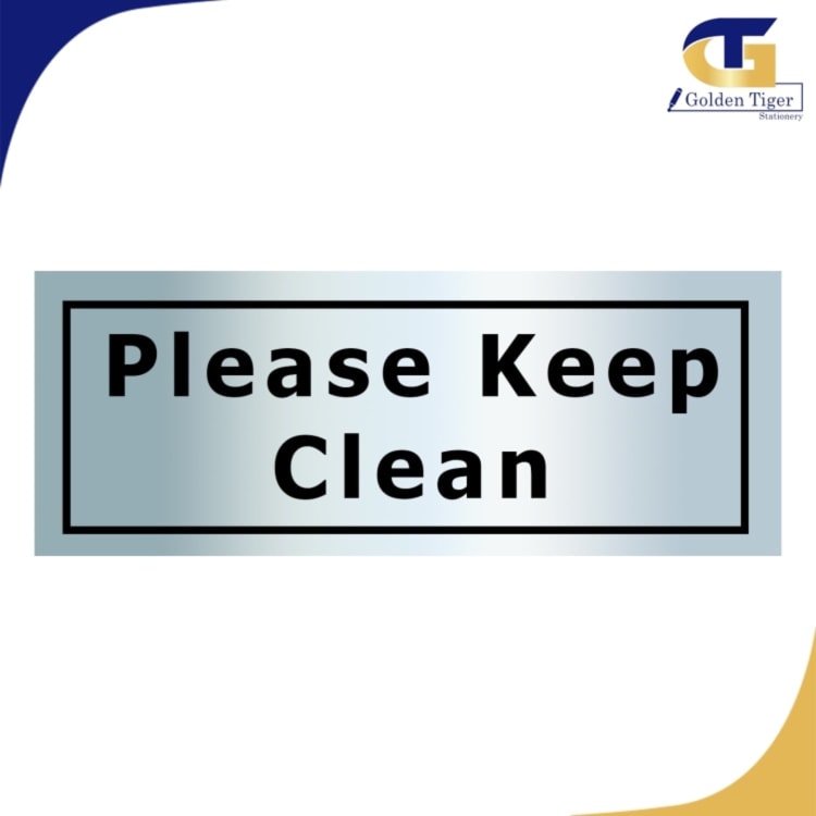 neat Sign Sticker metal Please Keep Clean 7x2inch