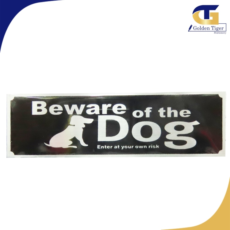 neat Sign Sticker metal Beware of the Dog 7x2inch
